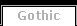 Gothic